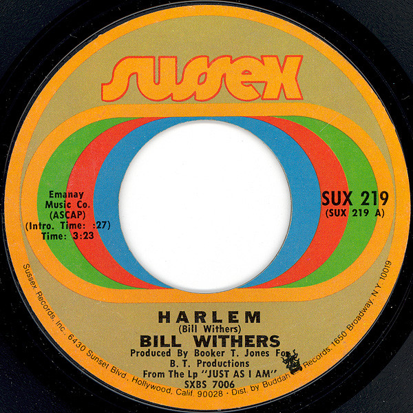 Bill Withers – Harlem / Ain't No Sunshine (1971, Vinyl) - Discogs