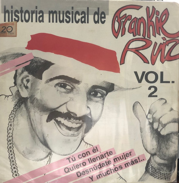 Historia Musical De Frankie Ruiz Vol. 2 (1984, Vinyl) - Discogs