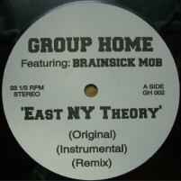 Group Home / Brainsick Mob – East NY Theory / Stargazing (2005