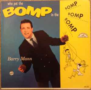 Barry Mann - Who Put The Bomp album cover