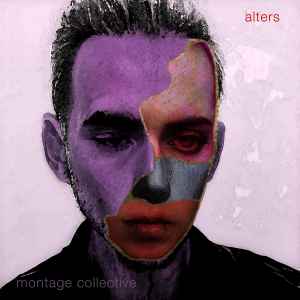 Montage Collective - Alters album cover