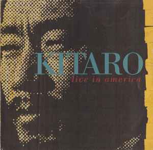 Kitaro - Live In America album cover