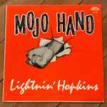 Lightnin' Hopkins - Mojo Hand | Releases | Discogs