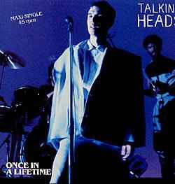 Talking Heads - Once In A Lifetime album cover
