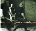 Vasco Rossi – Tracks (2002, CD) - Discogs