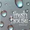 Various - Fresh House