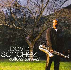 David Sanchez (3) - Cultural Survival album cover