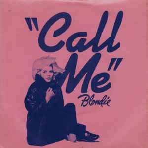 Call Me - Blondie