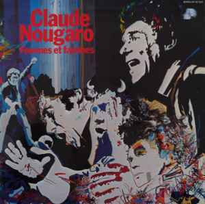 Claude Nougaro - Femmes Et Famines