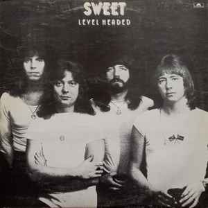 The Sweet - Level Headed album cover