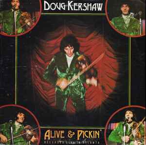 Doug Kershaw - Alive & Pickin' album cover