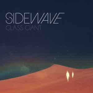Sidewave - Glass Giant album cover
