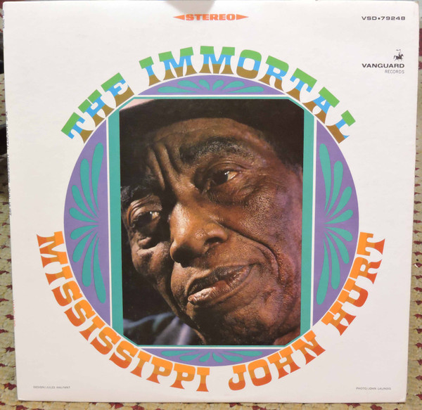 Mississippi John Hurt – The Immortal Mississippi John Hurt (1967