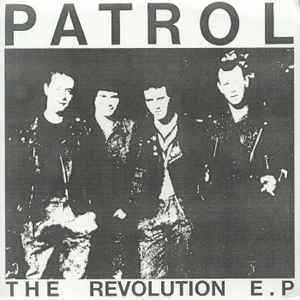The Revolution E.P. - Patrol