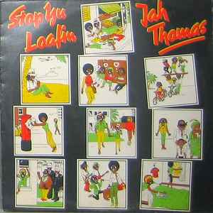 Jah Thomas - Stop Yu Loafin album cover