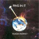 Pins In It - Human Instinct