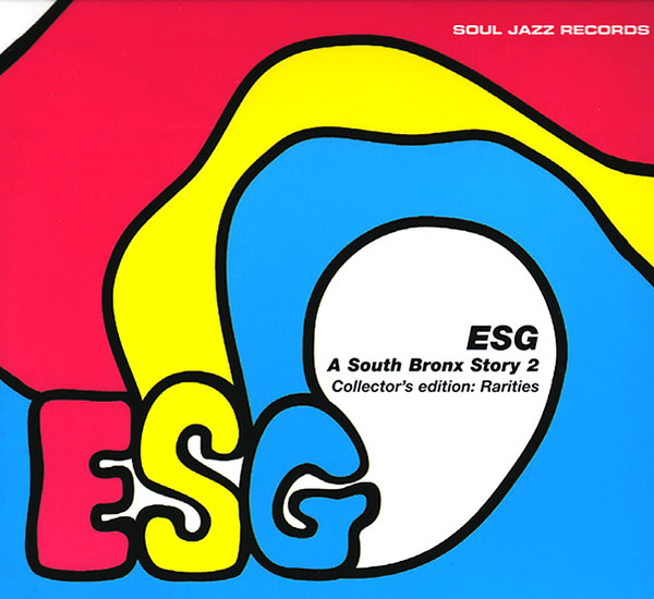 ESG – A South Bronx Story 2 - Collector's Edition: Rarities (2007 
