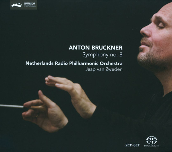 Album herunterladen Anton Bruckner, Jaap van Zweden, Netherlands Radio Philharmonic Orchestra - Symphony No 8