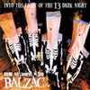 Balzac - Into The Light Of The 13 Dark Night