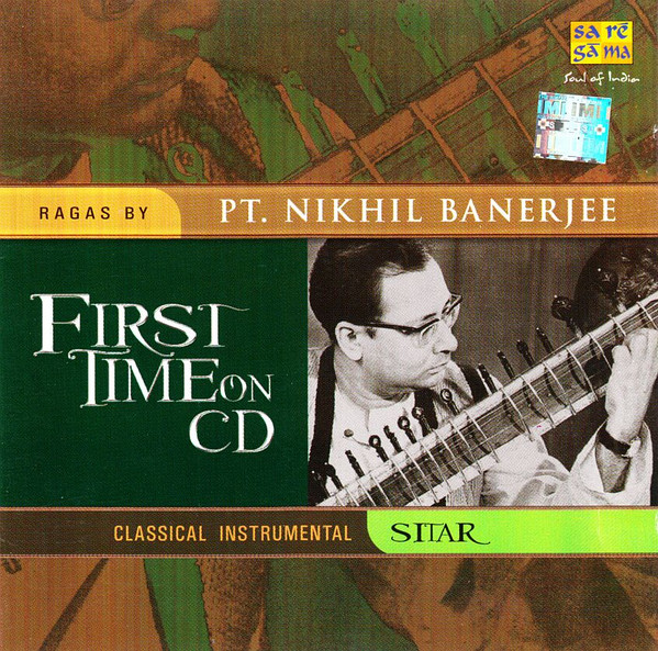 lataa albumi Nikhil Banerjee - Ragas By Pt Nikhil Banerjee