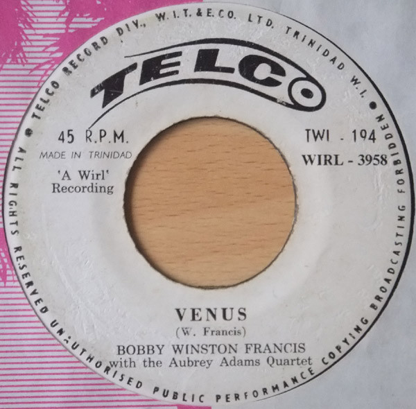 Bobby Winston Francis With The Aubrey Adams Quartet – Venus
