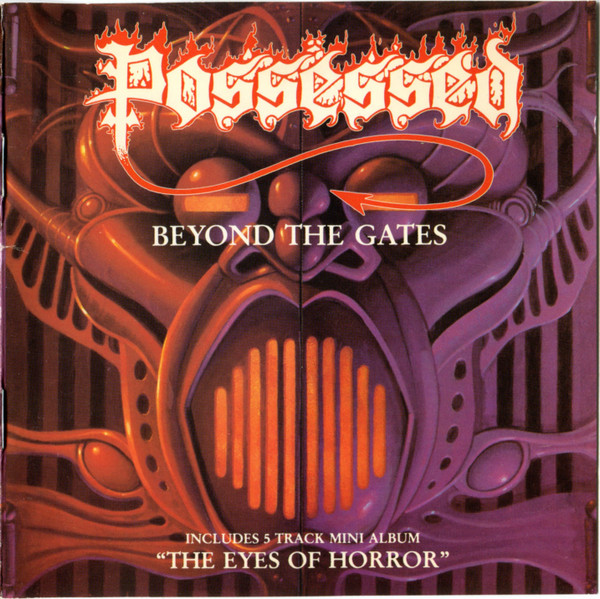 Possessed – Beyond The Gates / The Eyes Of Horror (1991, CD 