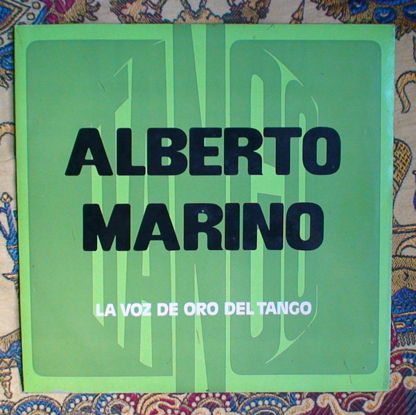 lataa albumi Alberto Marino - La Voz De Oro Del Tango