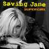 Saving Jane - SuperGirl