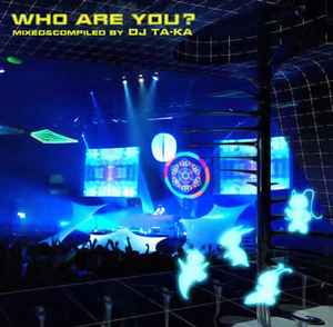DJ Ta-Ka - Who Are You? album cover
