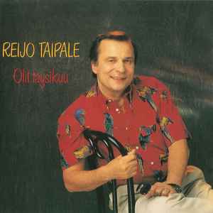 Reijo Taipale - Olit Täysikuu album cover