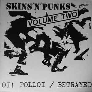 The Press / The Radicts – Skins 'N' Punks (Volume 5) The U.S