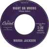 Wanda Jackson - Right Or Wrong / Funnel Of Love