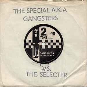 The Specials - Gangsters / The Selecter album cover