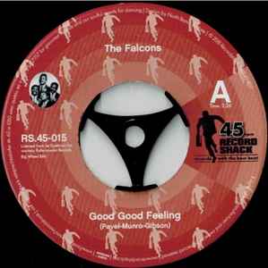 Good Good Feeling / Standing On Guard (Alternative Version) - The Falcons