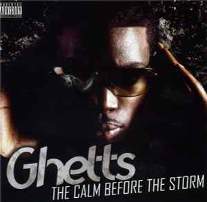 Ghetts - The Calm Before The Storm