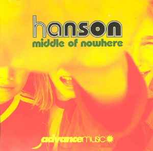 Hanson – Middle Of Nowhere (1997, CD) - Discogs