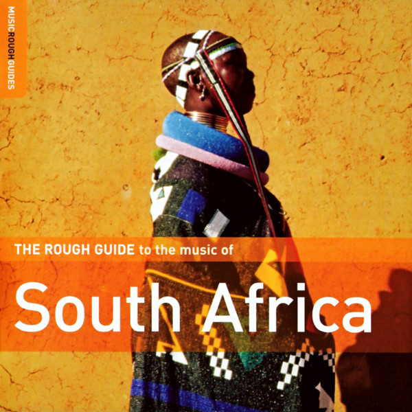 The Rough Guide To The Music Of South Africa (2006, CD) - Discogs