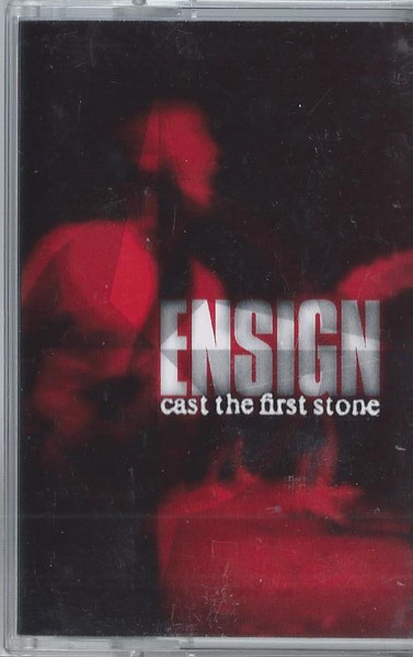 Ensign – Cast The First Stone (1999