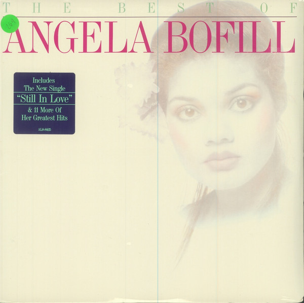 Angela Bofill – The Best Of Angela Bofill (1986, Vinyl) - Discogs