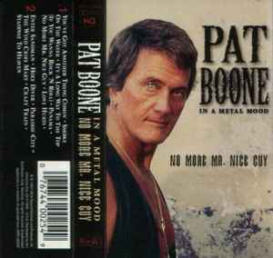 Pat Boone - In A Metal Mood: No More Mr. Nice Guy album cover
