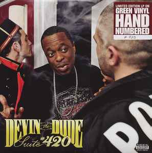 Devin The Dude – Suite #420 (2010, Green, Vinyl) - Discogs