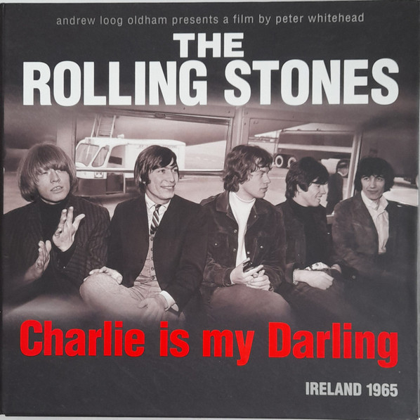 The Rolling Stones – Charlie Is My Darling Ireland 1965 (2012 
