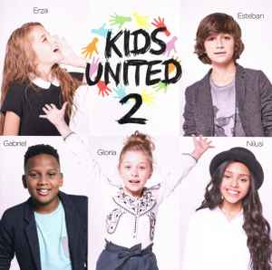 Kids United 2 - Tout Le Bonheur Du Monde - Kids United