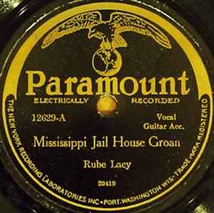 Rube Lacy - Mississippi Jail House Groan / Ham Hound Crave album cover