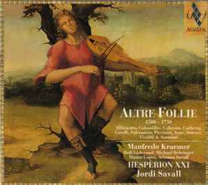 Hespèrion XXI - Altre Follie (1500 - 1750) album cover