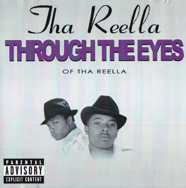 Tha Reella – Through The Eyes Of Tha Reella (1997, CD) - Discogs