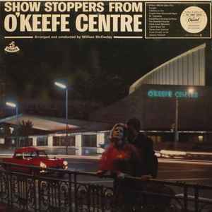 William McCauley - Show Stoppers From O'keefe Centre album cover