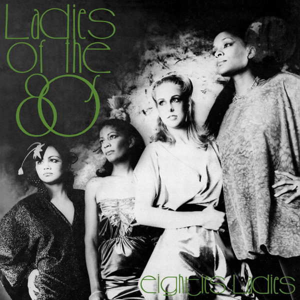 Eighties Ladies – Ladies Of The Eighties (2020, Vinyl) - Discogs