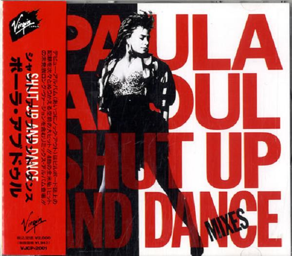 Paula Abdul - Shut Up And Dance (The Dance Mixes) | Releases | Discogs