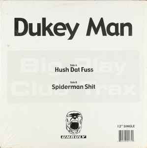 DukeyMan - Hush Dat Fuss